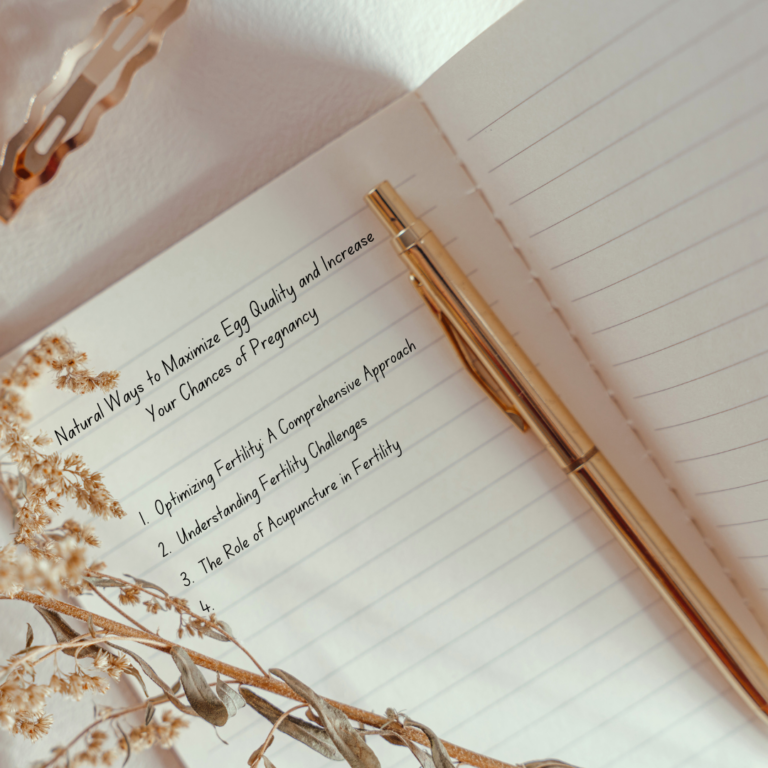 Natural Ways to Maximize Egg Quality and Increase Your Chances of Pregnancy