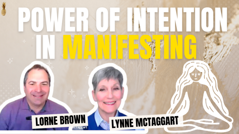 Science Behind Healing Intentions with Lynne McTaggart