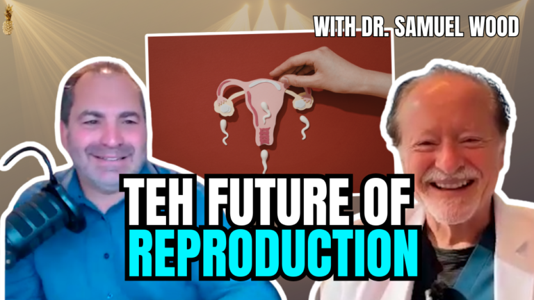 Rewriting Fertility: Ovarian Rejuvenation & the Future of Reproduction with Dr. Samuel Wood