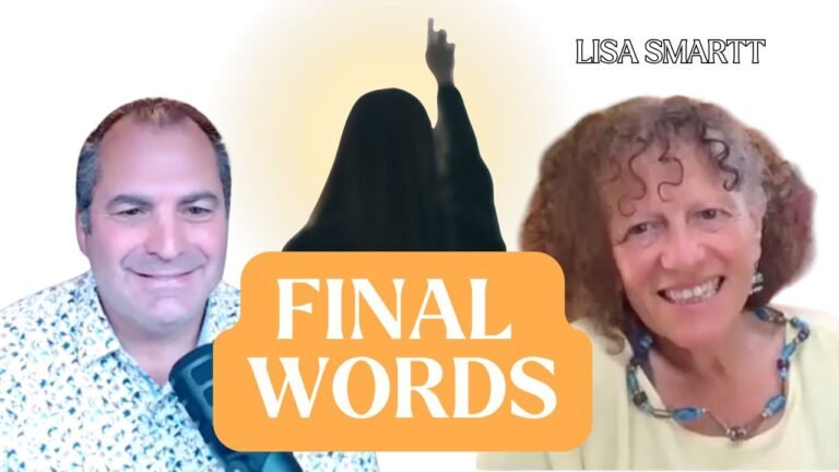 Do Final Words Reveal What Happens After Death?with Lisa Smartt